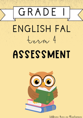 Grade 1 English FAL Term 4 Assessment (2024)