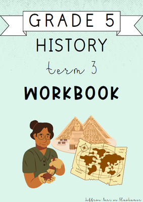 Grade 5 History Term 3 Workbook (2024)