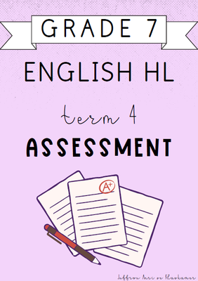 Grade 7 English Home Language Term 4 Assessment (2024)