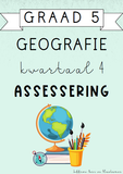 Graad 5 Geografie Kwartaal 4 Assessering (2024)