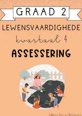 Graad 2 Lewensvaardighede Kwartaal 4 Assessering (2024)