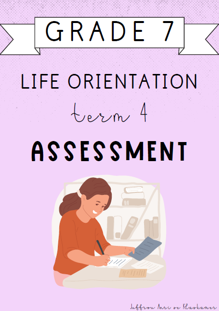 Grade 7 LO Term 4 Assessment (2024)