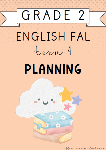 Grade 2 English FAL Term 4 Planning (2024)