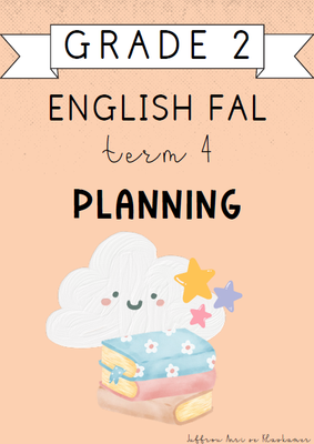 Grade 2 English FAL Term 4 Planning (2024)