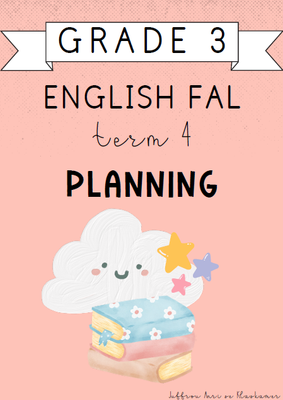 Grade 3 English FAL Term 4 Planning (2024)