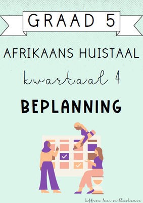 Graad 5 Afrikaans Huistaal Kwartaal 4 Beplanning (2024)