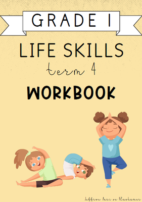 Grade 1 Life Skills Term 4 Workbook (2024)
