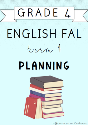 Grade 4 English FAL Term 4 Planning (2024)