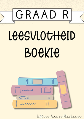 Graad R Leesvlotheid boekie