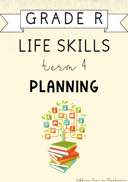 Grade R Life Skills Term 4 Planning (2024)