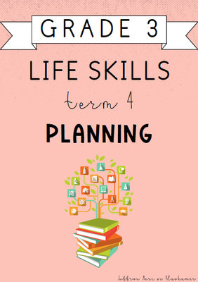 Grade 3 Life Skills Term 4 Planning (2024)