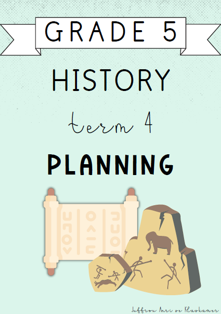 Grade 5 History Term 4 Planning (2024)