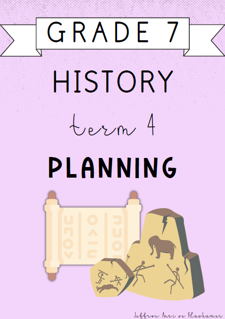 Grade 7 History Term 4 Planning (2024)