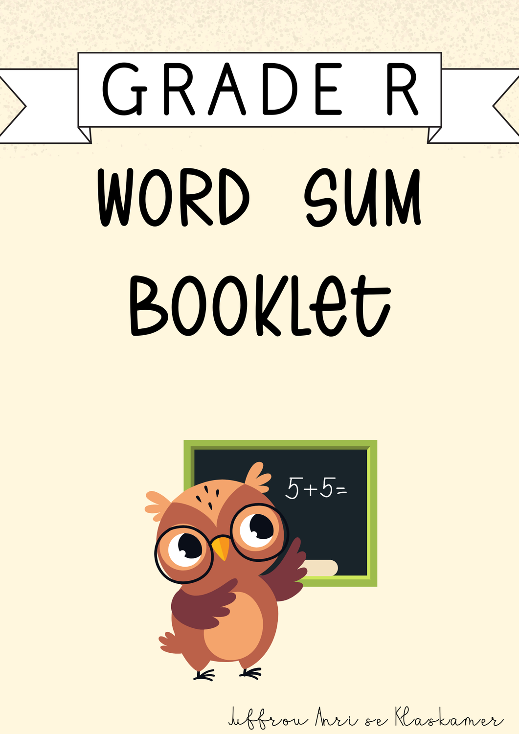 My Grade R Word sums booklet