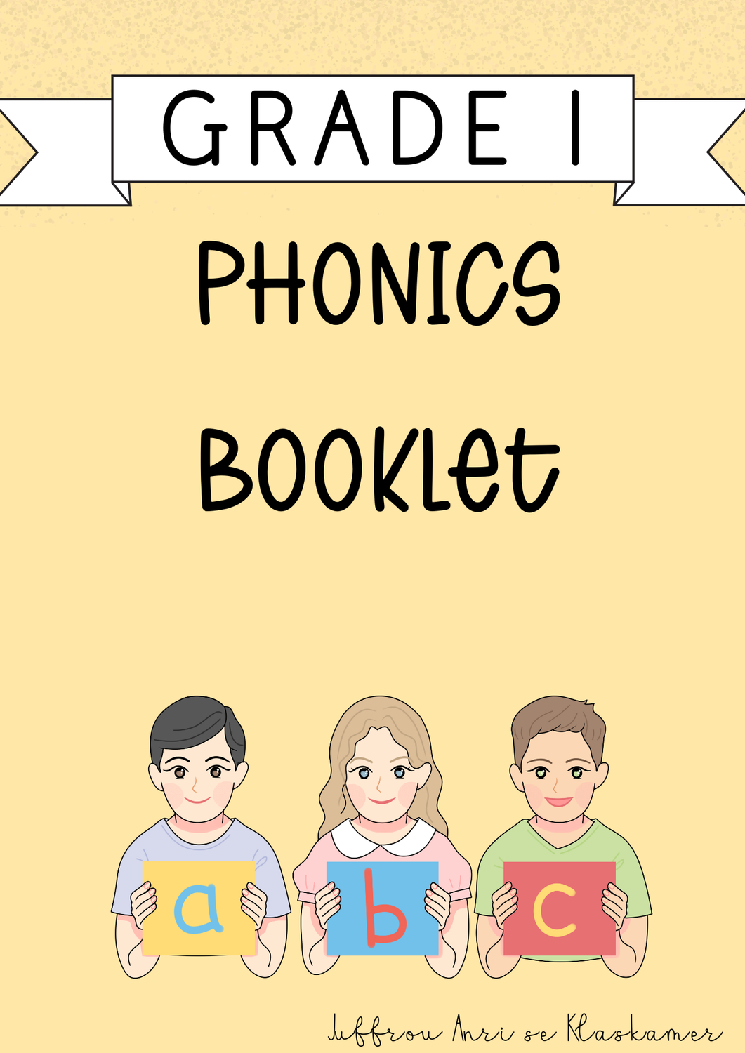 My Grade 1 Phonics booklet