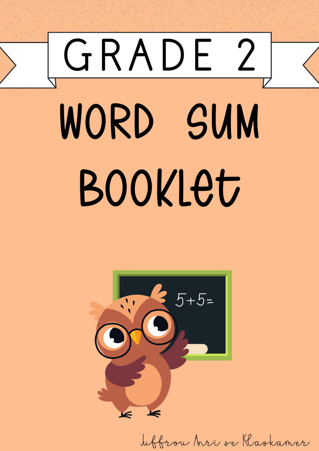 My Grade 2 Word sums booklet