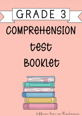 My Grade 3 Comprehension test booklet