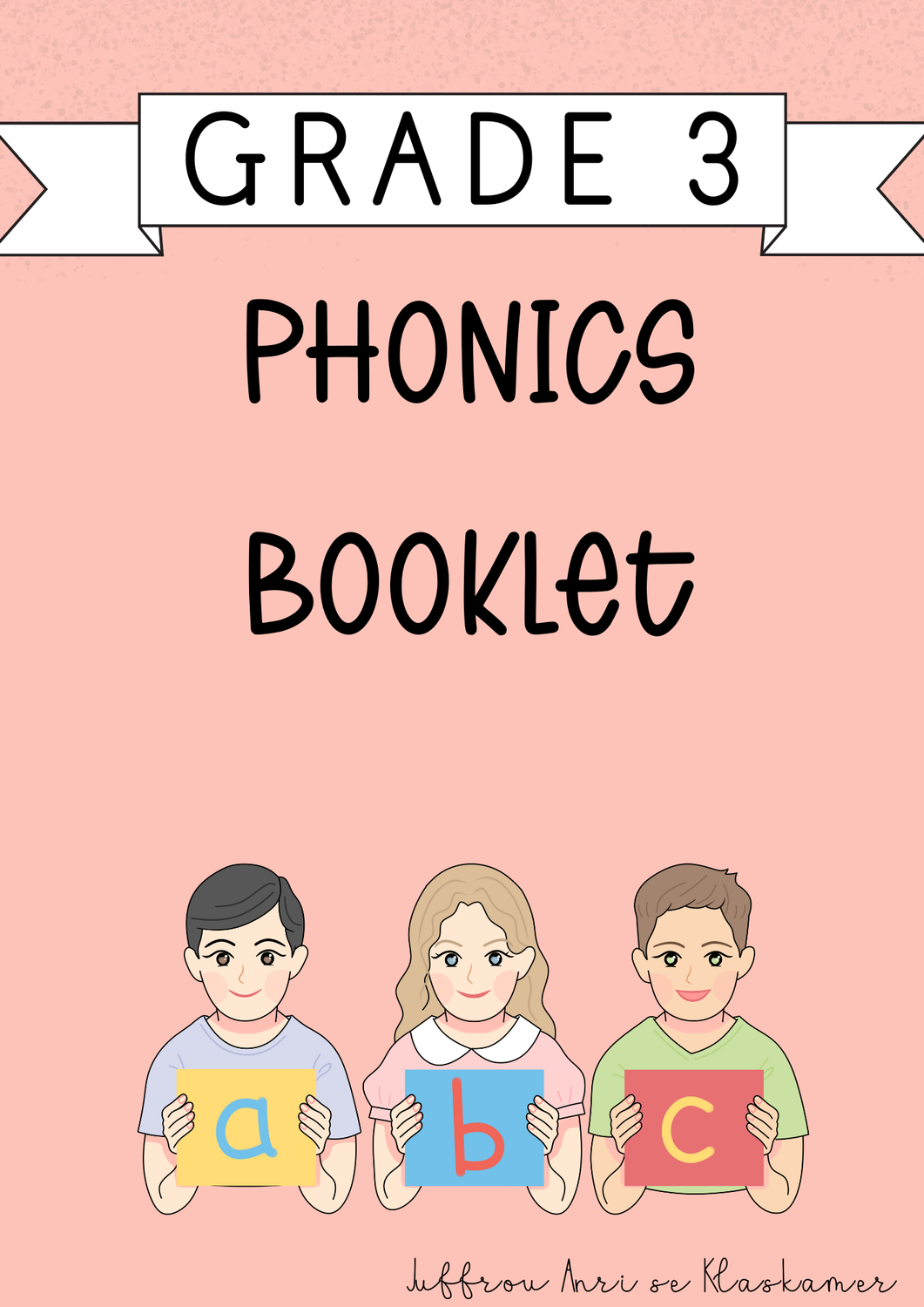 My Grade 3 Phonics booklet