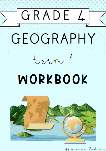 Grade 4 Geography Term 4 Workbook (2024)