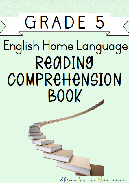 Grade 5 English Home Language Reading Comprehension Book [Term 4] (2024)