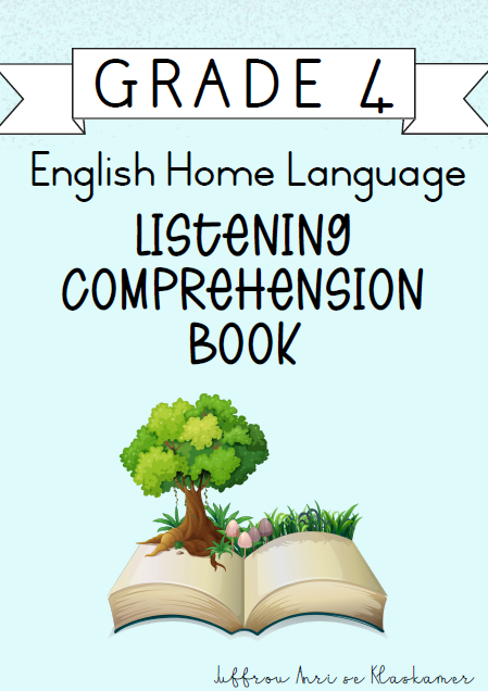 Grade 4 English Home Language Listening Comprehension Book [Term 4] (2024)