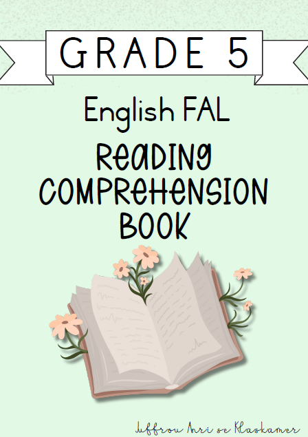 Grade 5 English FAL Reading Comprehension Book [Term 4] (2024)