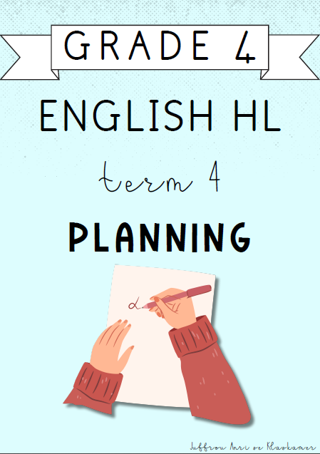 Grade 4 English Home Language Term 4 Planning (2024)