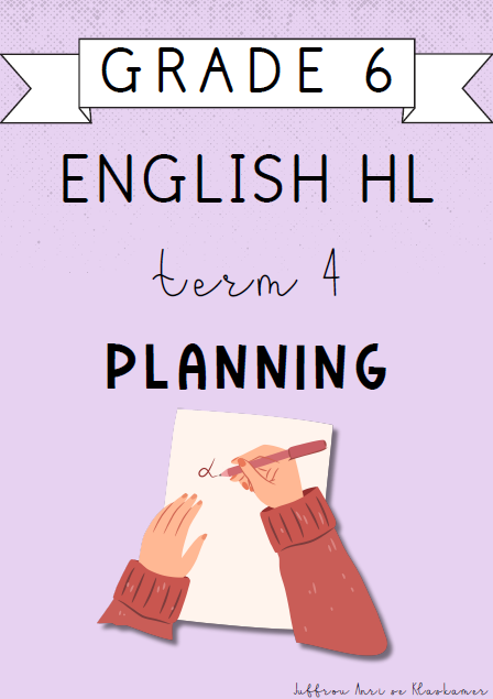 Grade 6 English Home Language Term 4 Planning (2024)