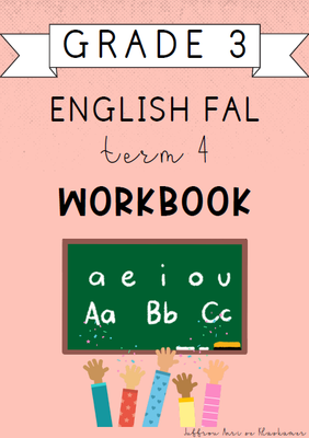 Grade 3 English FAL Term 4 Workbook (2024)
