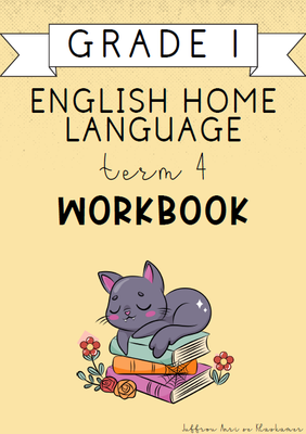 Grade 1 English Home Language Term 4 Workbook (2024)