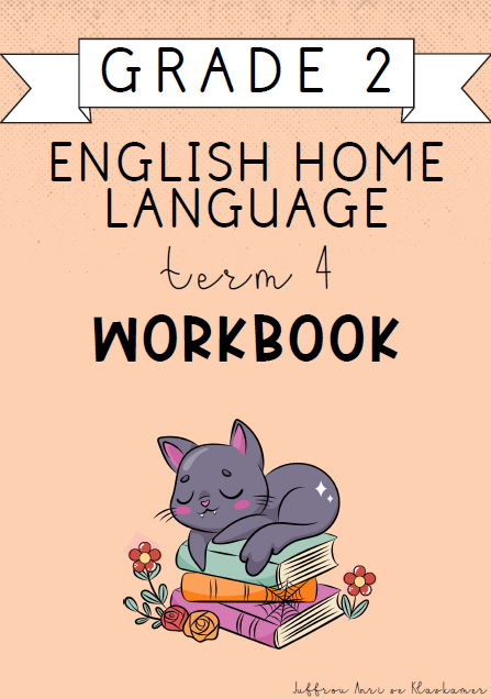 Grade 2 English Home Language Term 4 Workbook (2024)