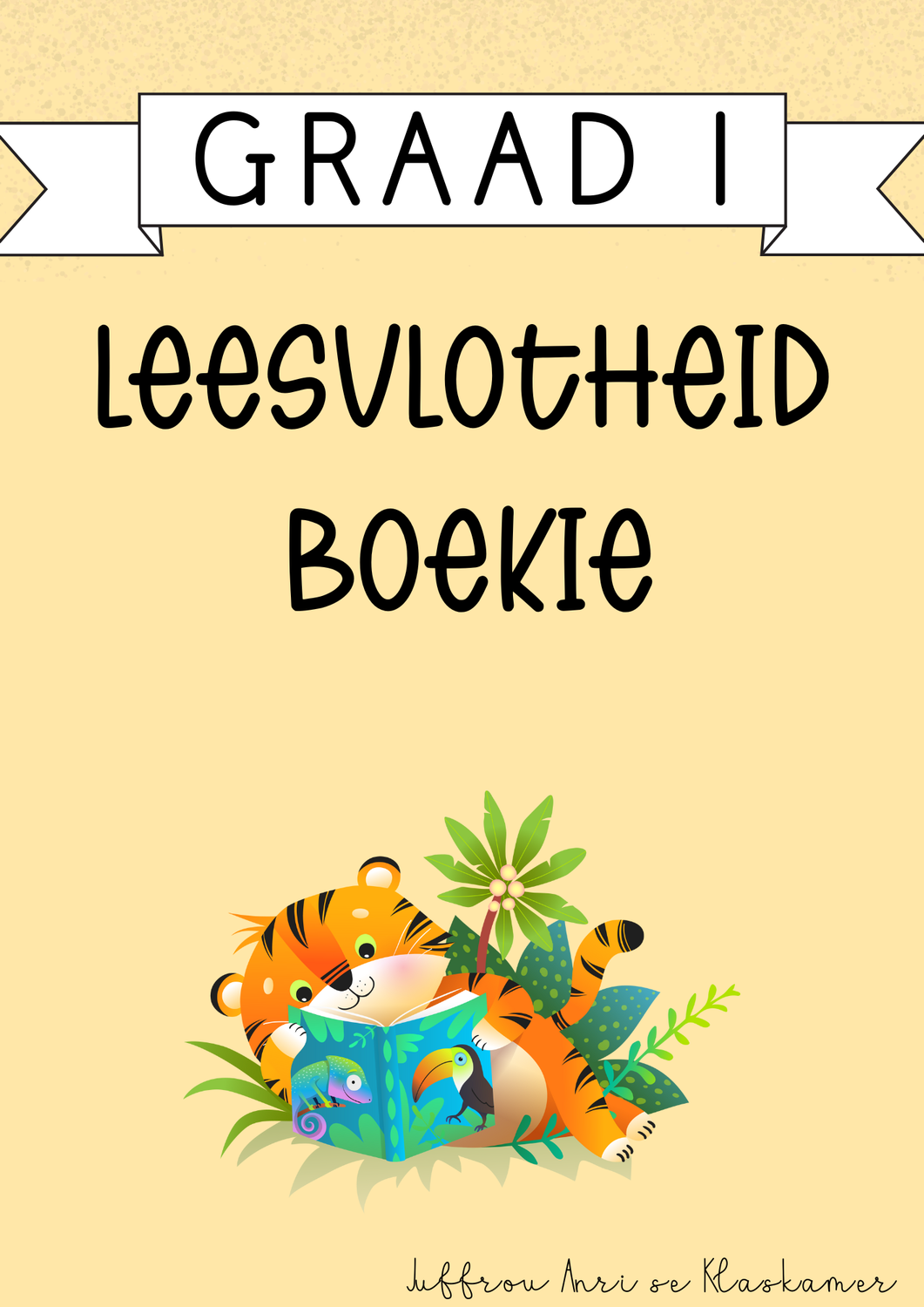 My Graad 1 Leesvlotheid boekie
