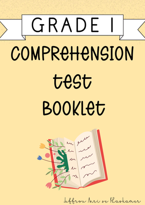 My Grade 1 Comprehension Test Booklet