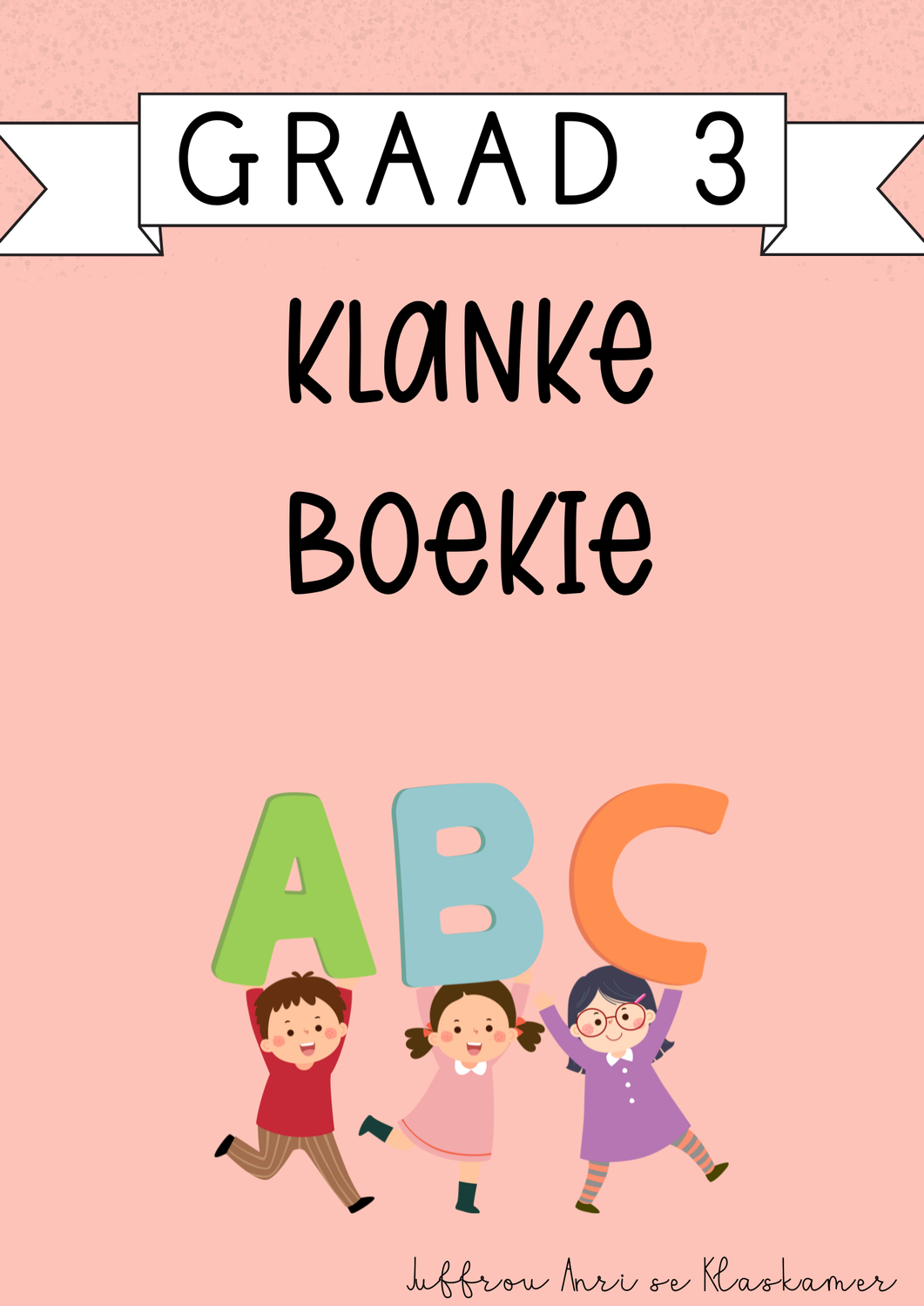 My Graad 3 Klanke Boekie