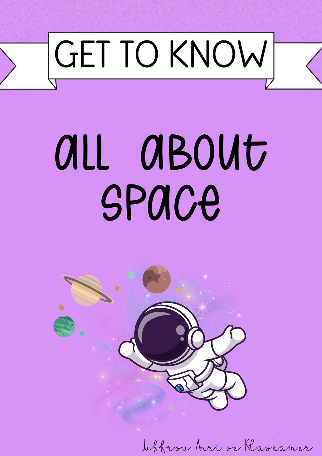 Get to know series: All about space