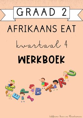 Graad 2 Afrikaans EAT Kwartaal 4 Werkboek (2024)
