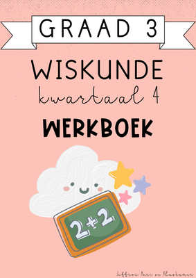 Graad 3 Wiskunde Kwartaal 4 Werkboek (2024)