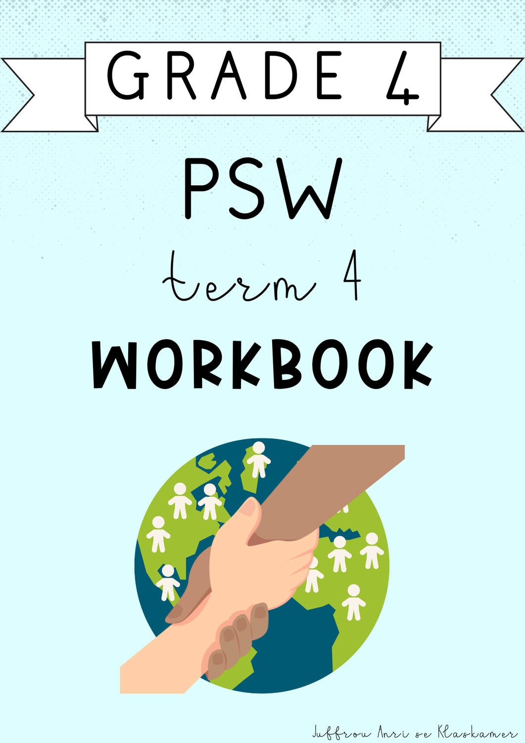 Grade 4 PSW Term 4 Workbook (2024)