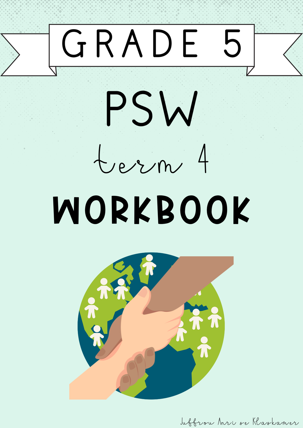 Grade 5 PSW Term 4 Workbook (2024)