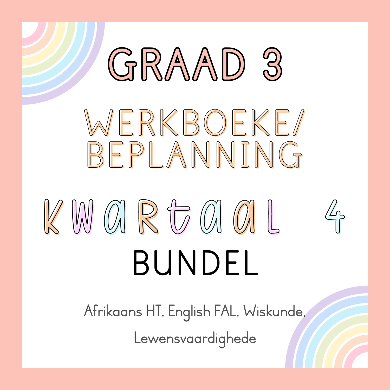 Graad 3 Werkboek en Beplanning Kwartaal 4 Bundel (#2024)