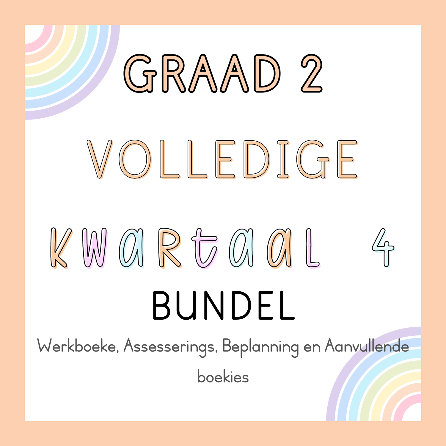 Graad 2 Volledige Kwartaal 4 Bundel (#2024)