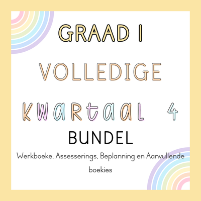 Graad 1 Volledige Kwartaal 4 Bundel (#2024)
