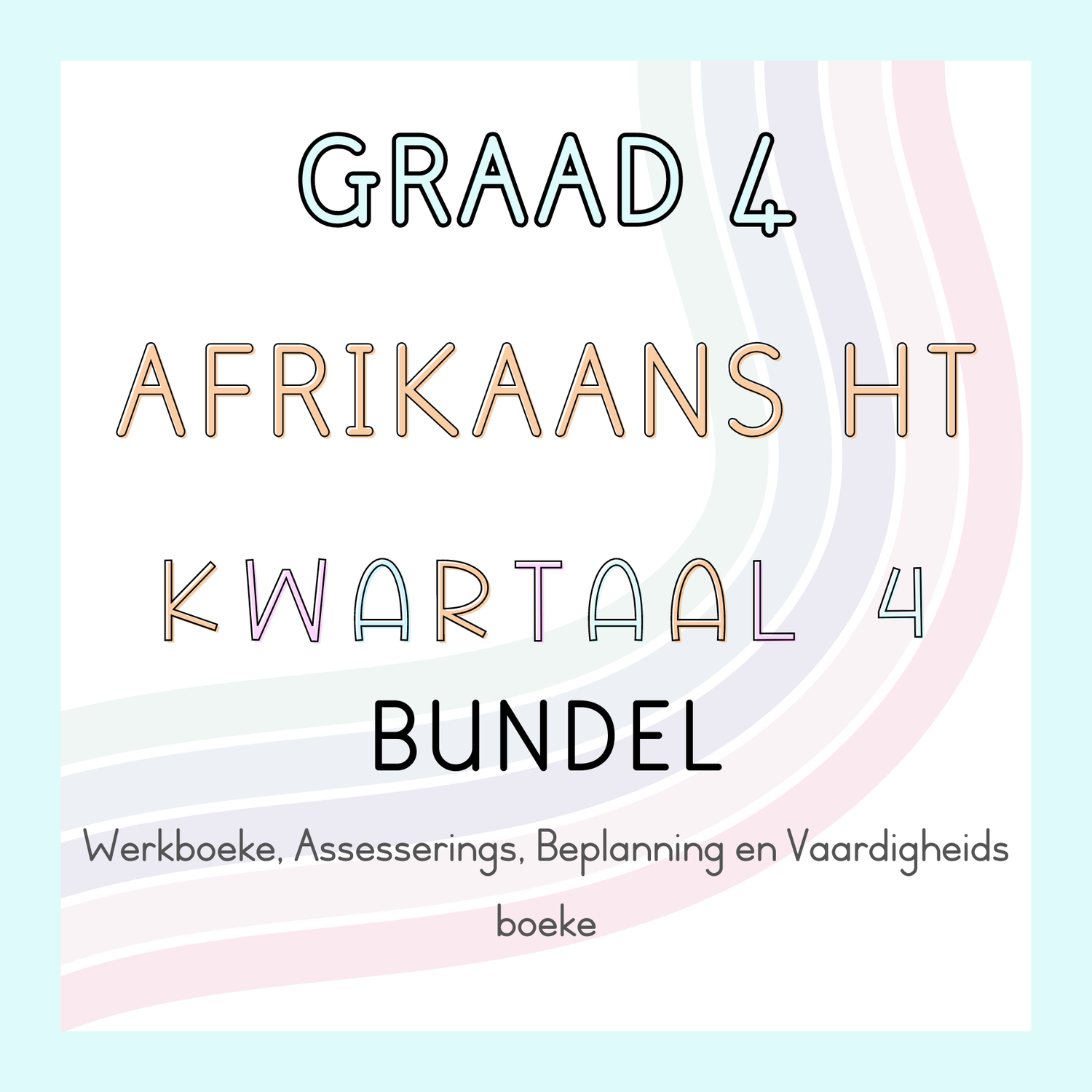 Graad 4 Afrikaans HT Kwartaal 4 Bundel (#2024)