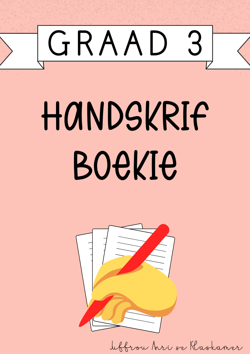 Graad 3 Handskrif Boekie (2025)
