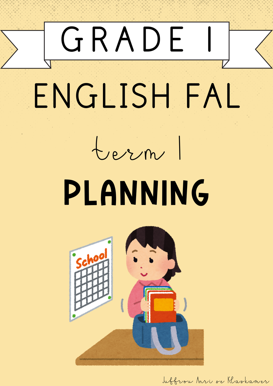 Grade 1 English FAL Term 1 Planning (#2025)