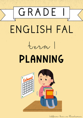 Grade 1 English FAL Term 1 Planning (#2025)