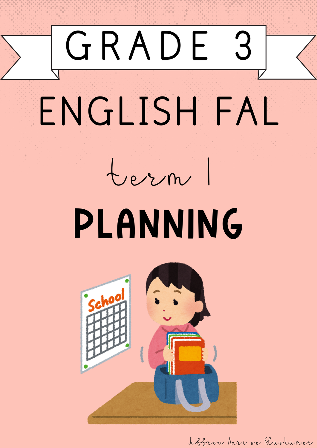 Grade 3 English FAL Term 1 Planning (#2025)