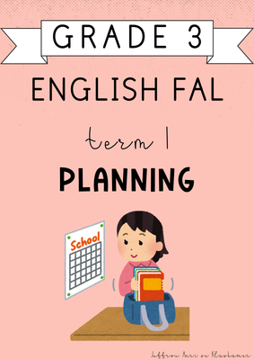 Grade 3 English FAL Term 1 Planning (#2025)