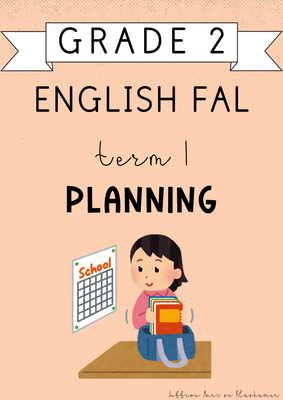 Grade 2 English FAL Term 1 Planning (#2025)