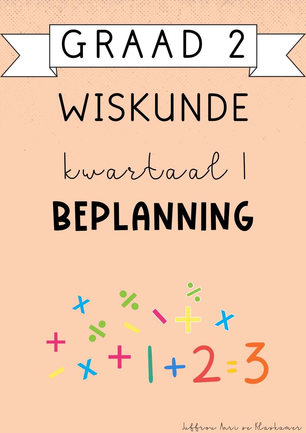 Graad 2 Wiskunde Kwartaal 1 Beplanning (#2025)